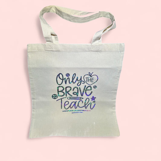 Holographic Only the Brave Teach