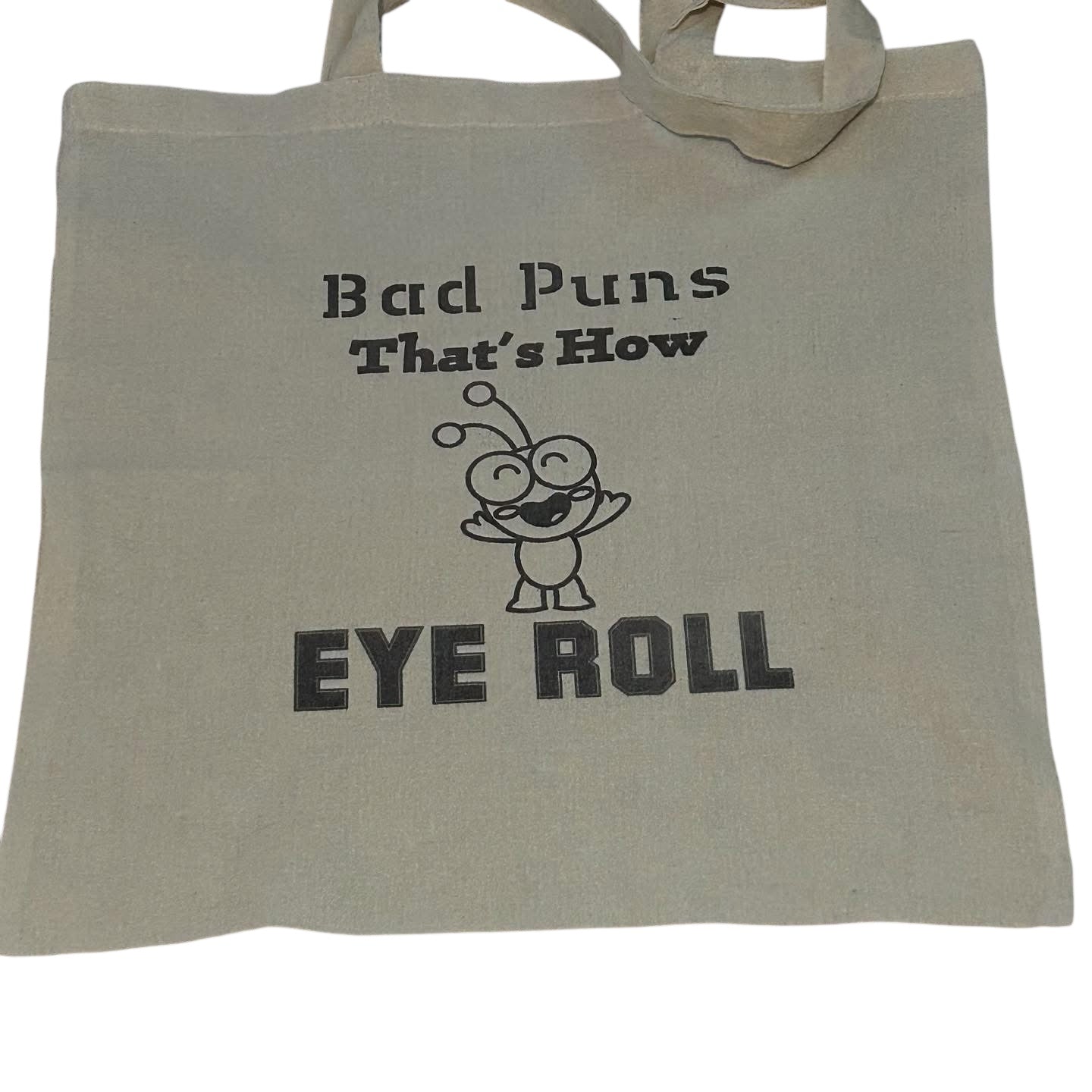 Bad Puns Cotton Bag