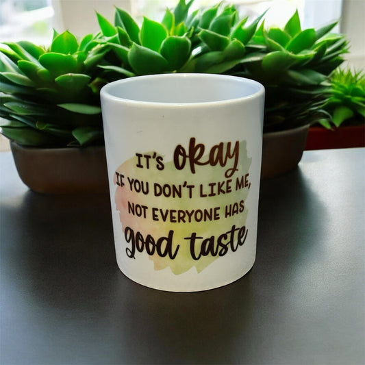 Good Taste Mug