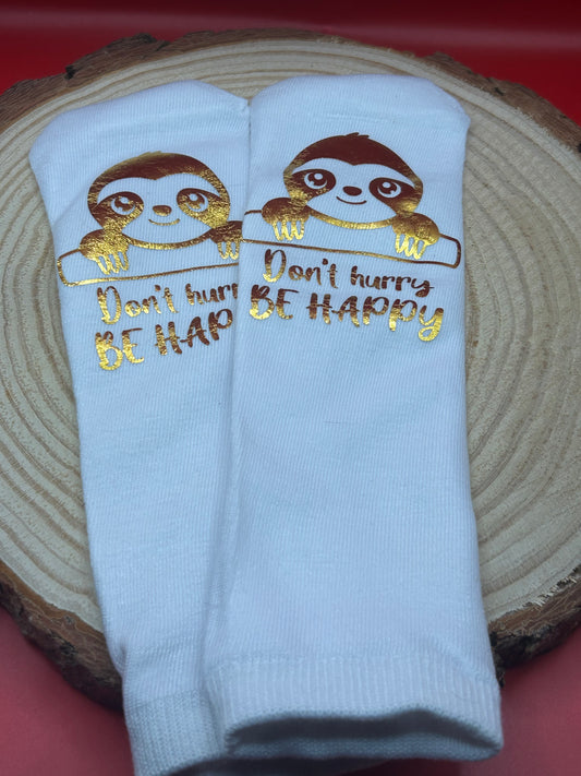 Don’t Hurry Socks
