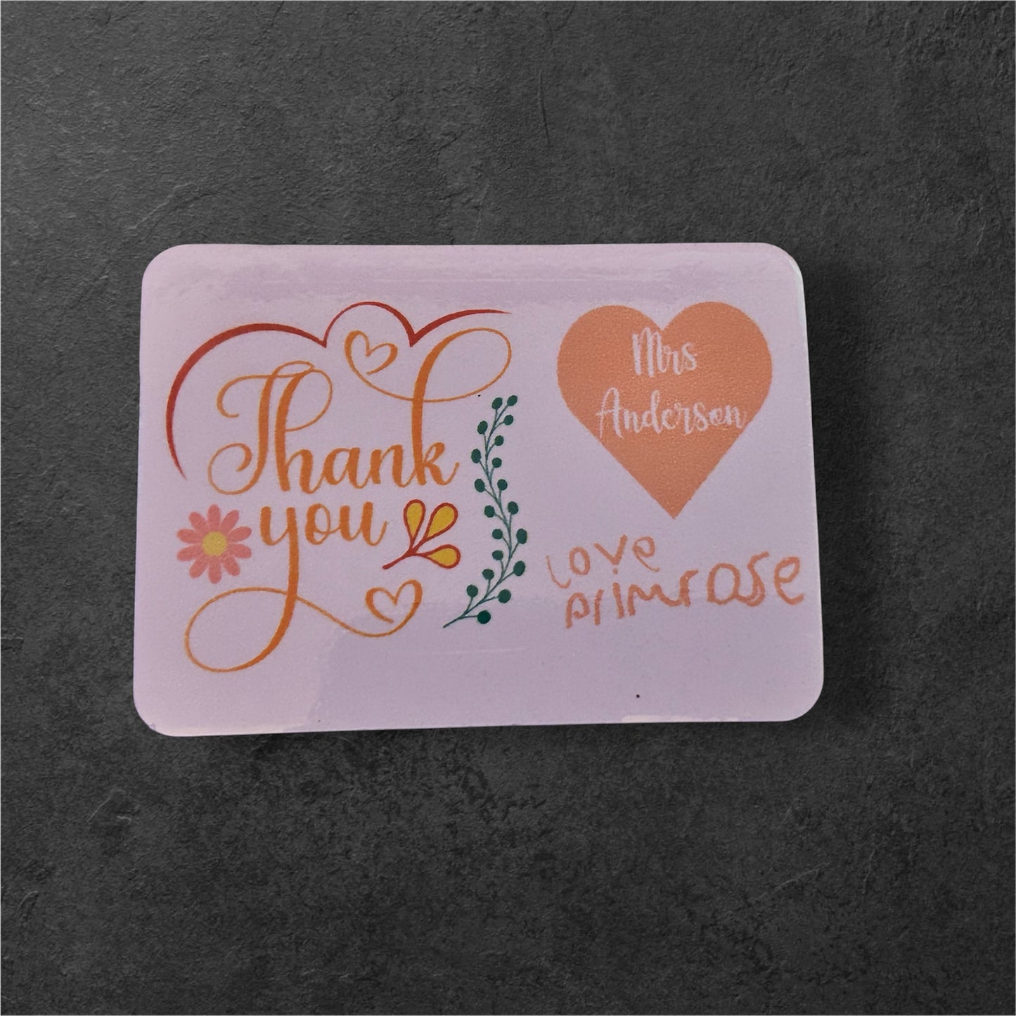 Teacher Thanks Fridge Magnet