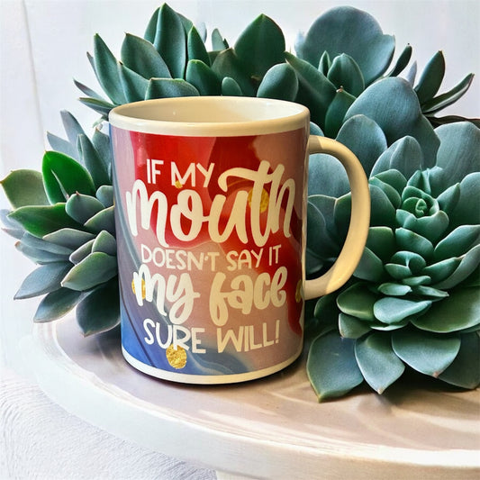 Face Says It Mug
